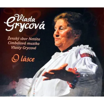 Česká hudba O lásce - Vlasta Grycová [CD]