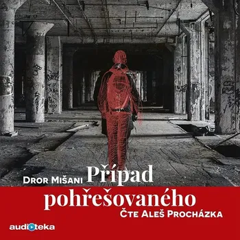 Případ pohřešovaného Audiokniha