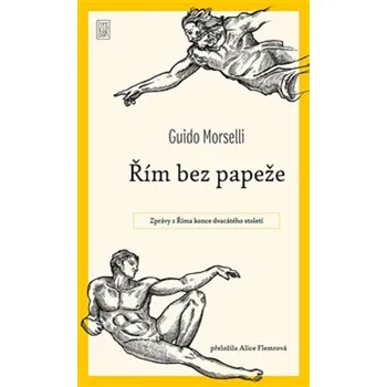 Řím bez papeže - Guido Morselli