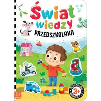 Świat wiedzy przedszkolaka - Bator Agnieszka