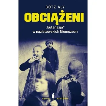 Obciążeni - Götz Aly