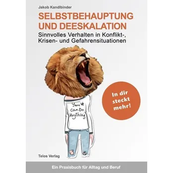 Osobní rozvoj Selbstbehauptung und Deeskalation - Kandlbinder, Jakob