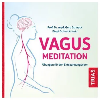 Vagus-Meditation - Gerd Schnack