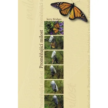 Bridges, Jerry - Proměňující milost