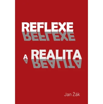 Kniha Reflexe a realita