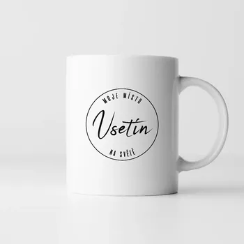 Žertovný předmět Vsetín - moje místo na světě - hrnek s potiskem