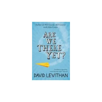 Cizí jazyk Are We There Yet? - Levithan, David