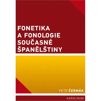 Kniha Fonetika a fonologie současné španělštiny