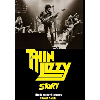 Kniha Thin Lizzy Story