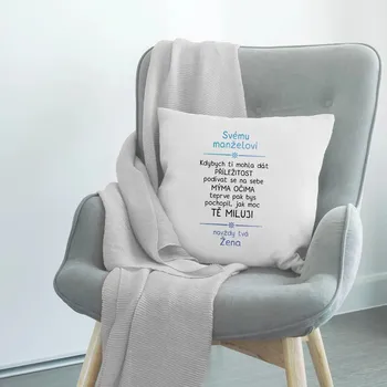 Žertovný předmět Svému manželovi - polštář s potiskem
