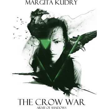 Kniha The Crow War - Army of Shadows
