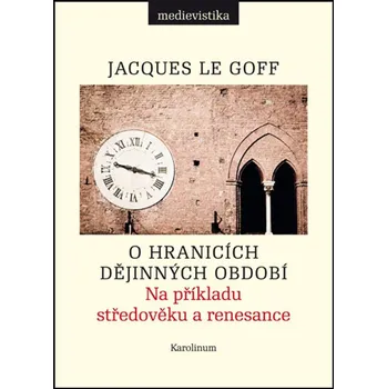 Kniha O hranicích dějinných období