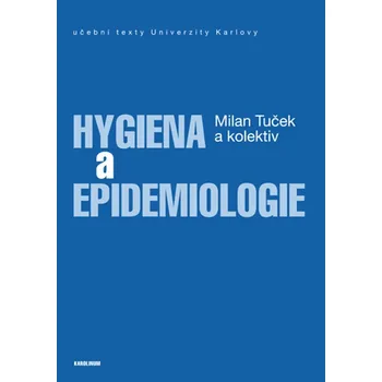 Kniha Hygiena a epidemiologie