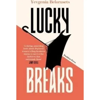 Cestování Lucky Breaks - Belorusets, Yevgenia