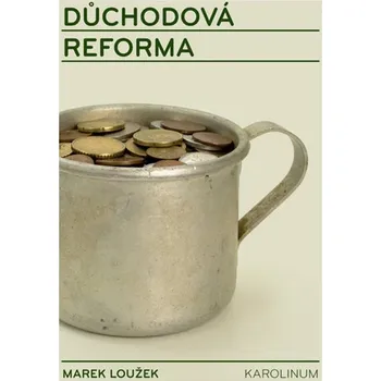 Kniha Důchodová reforma
