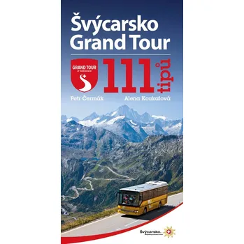 Kniha Švýcarsko Grand Tour