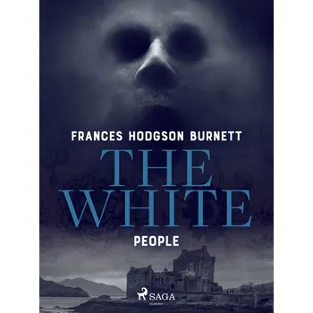 Kniha The White People