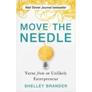 Move the Needle - Brander, Shelley [EN] (2022, Měkká, Hay House UK Ltd)
