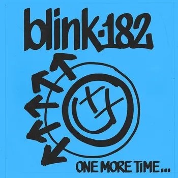 Zahraniční hudba One More Time... - Blink 182