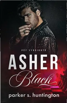 Asher Black - Parker S. Huntingon (2023, brožovaná)