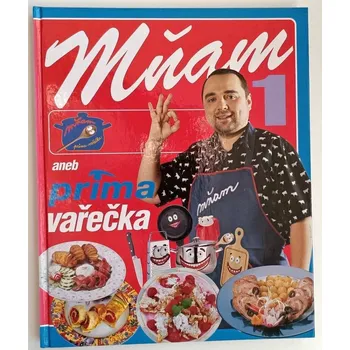 Mňam aneb prima vařečka 1 - Stojan Černodrinskij