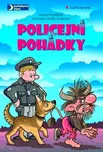 Policejní pohádky - Zuzana Pospíšilová…