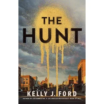 Kniha Hunt - Ford, Kelly J.