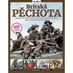Britská pěchota 1939–1945 - Simon Forty…