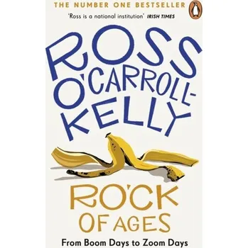 RO'CK of Ages - O'Carroll-Kelly, Ross [EN] (2022, Měkká, Penguin Books Ltd)