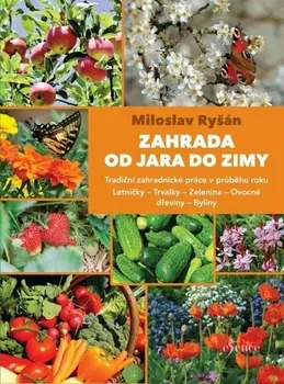 Zahrada od jara do zimy - Miloslav Ryšán (2023, pevná)