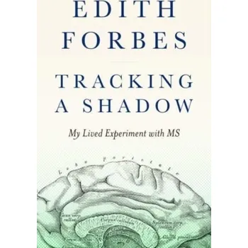 Tracking a Shadow - Forbes, Edith