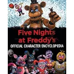 Five Nights At Freddy's: Official Character Encyclopedia - Scholastic [EN] (2023, pevná)