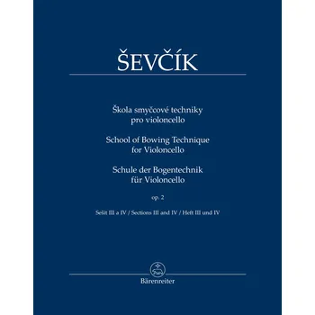 Ševčík - Opus 2, Škola smyčcové techniky pro violoncello, sešit III a IV