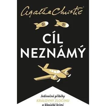 Kniha Cíl neznámý - Agatha Christie (E-Kniha)