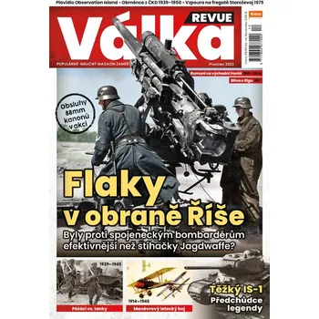 Časopis Válka Revue 12/2023 - Flaky v obraně Říše