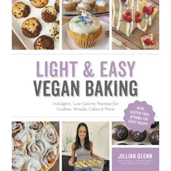 Light & Easy Vegan Baking - Glenn, Jillian