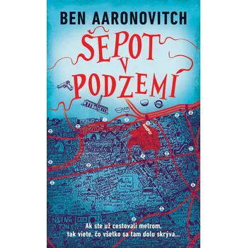 Šepot v podzemí (3. diel) - Ben Aaronovitch
