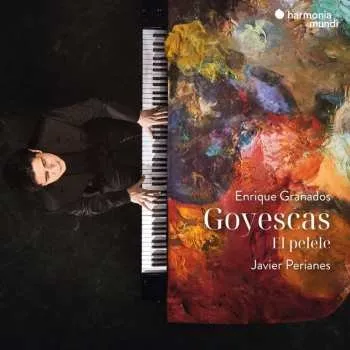 Zahraniční hudba CD Javier Perianes: Granados: Goyescas 2023
