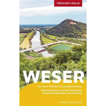 Cestování Reiseführer Weser - Dreppenstedt, Hinnerk