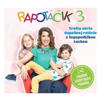 CD Rapotáčik 3 - kolektív autorov.