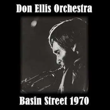 Zahraniční hudba 2CD Don Ellis: Basin Street 1970 2023