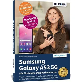 Technika Samsung Galaxy A53 - Für Einsteiger ohne Vorkenntnisse - Schmid, Anja