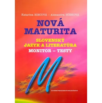 Umění Nová maturita Slovenský jazyk a literatúra
