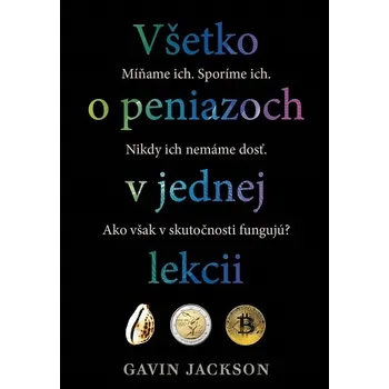 Kniha Všetko o peniazoch v jednej lekcii - Gavin Jackson (E-Kniha)