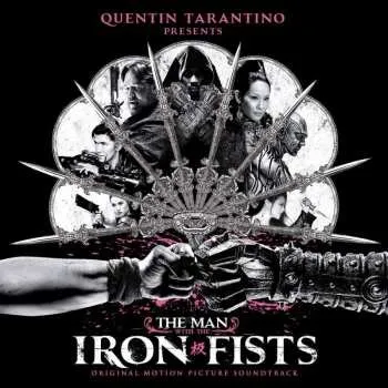 Zahraniční hudba CD Various: The Man With The Iron Fists - Original Motion Picture Soundtrack 2012 Explicit
