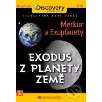 Exodus z planety Země 3 - Merkur a Exoplanety DVD