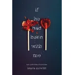 If He Had Been With Me - Laura Nowlin [EN] (2019, brožovaná)