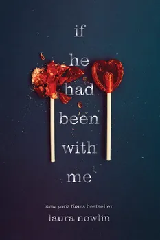 If He Had Been With Me - Laura Nowlin [EN] (2019, brožovaná)