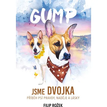 Gump: Jsme dvojka - Filip Rožek (2023, pevná), e-kniha