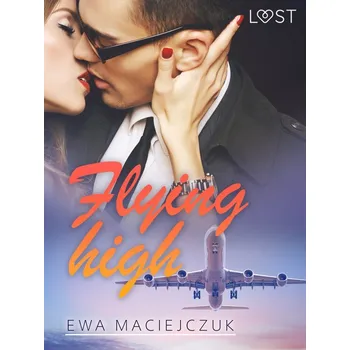 Kniha Flying high – Erotic Short Story